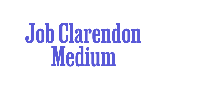 Job Clarendon Medium Font Download