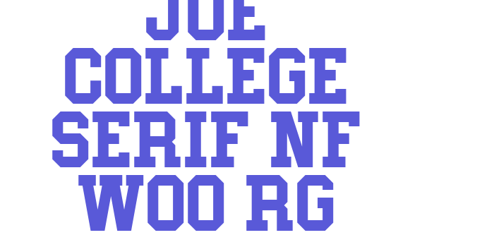 Joe College Serif NF W00 Rg Font