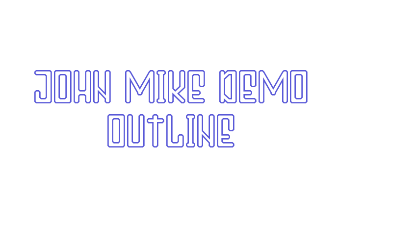 John Mike Demo Outline Font Download