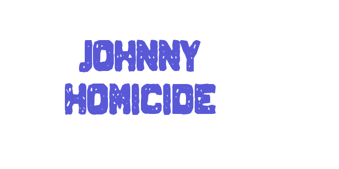 Johnny Homicide Font