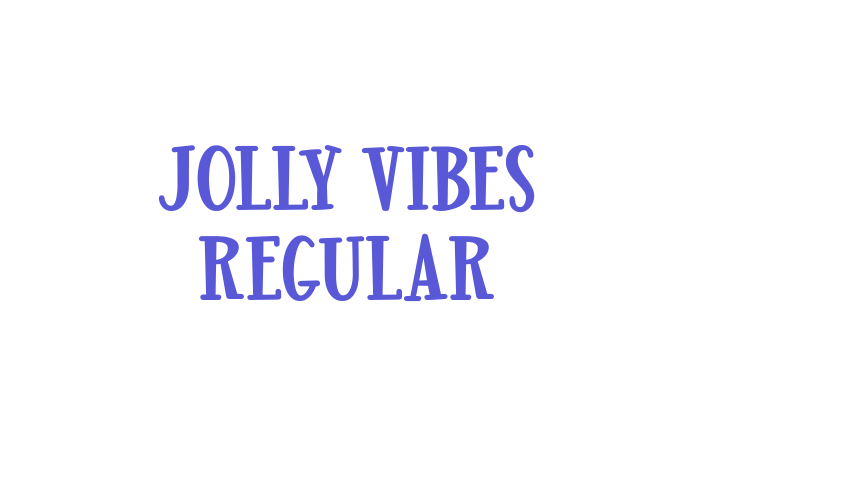 Jolly Vibes Regular Font