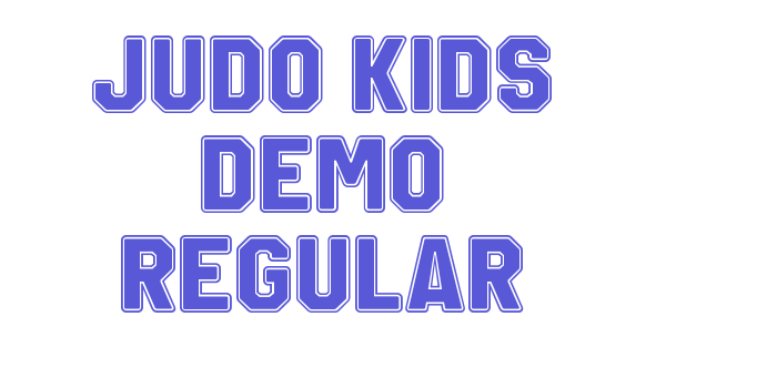 Judo Kids Demo Regular Font