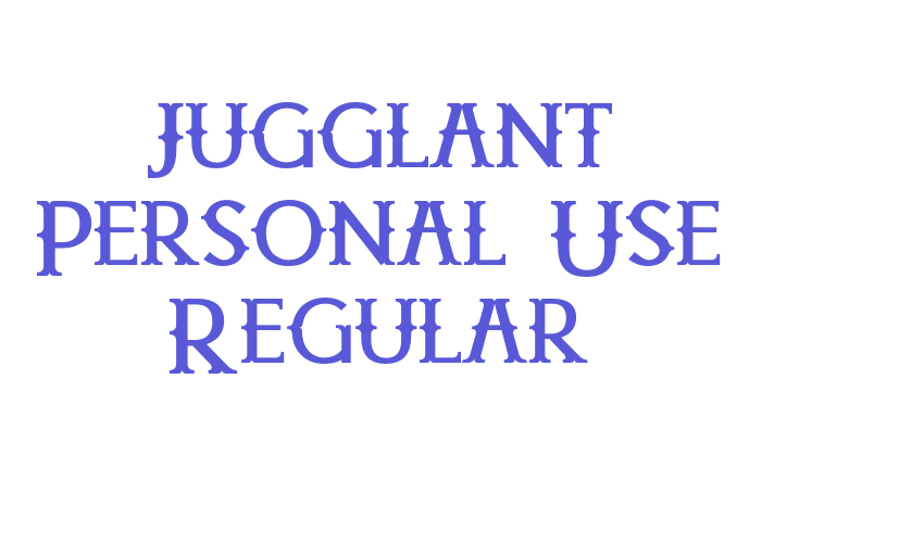 Jugglant Personal Use Regular Font Download