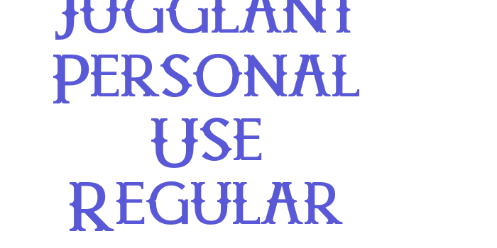 Jugglant Personal Use Regular Font