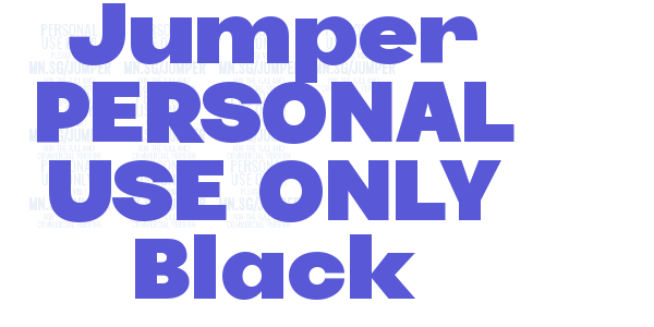 Jumper PERSONAL USE ONLY Black font