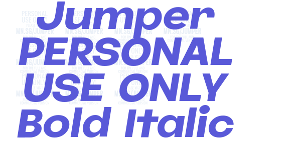 Jumper PERSONAL USE ONLY Bold Italic font free