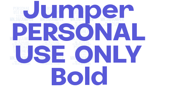 Jumper PERSONAL USE ONLY Bold font free