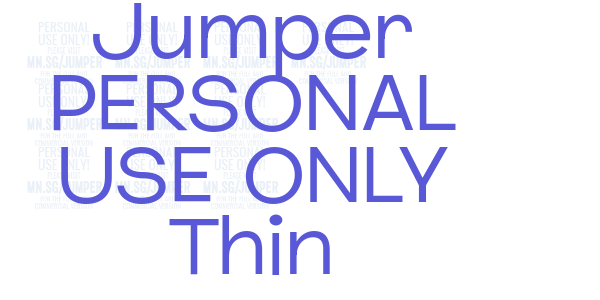 Jumper PERSONAL USE ONLY Thin font free