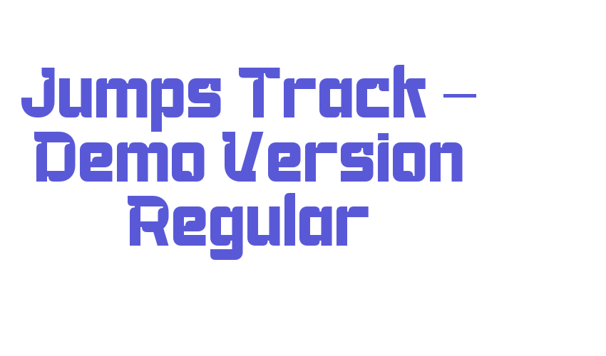 Jumps Track – Demo Version Regular Font Download