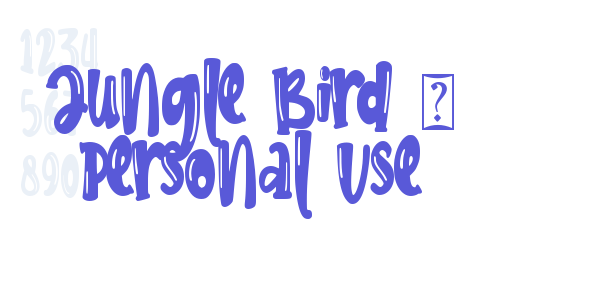 Jungle Bird – Personal Use font free