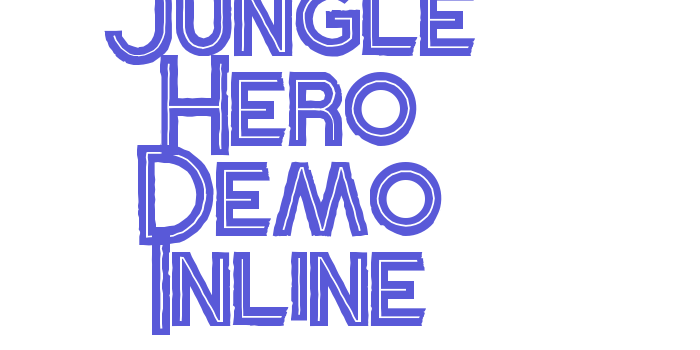 Jungle Hero Demo Inline Font