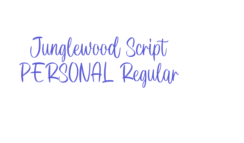 Junglewood Script PERSONAL Regular Font