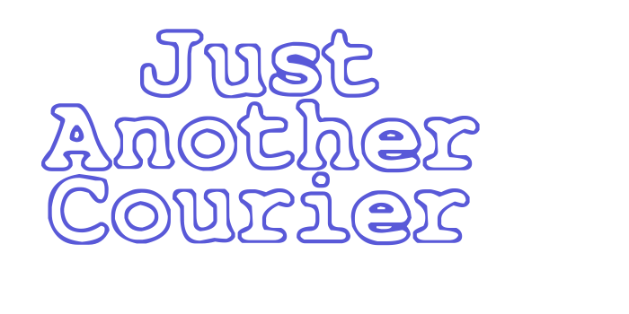 Just Another Courier Font Download