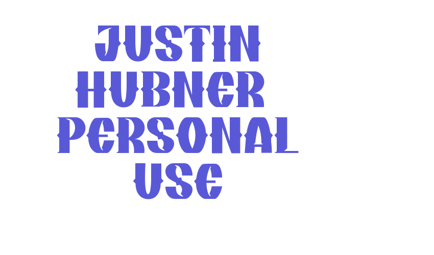 Justin Hubner – Personal Use Font Download