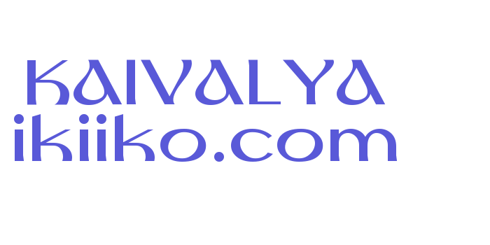 KAIVALYA ikiiko.com Font Download