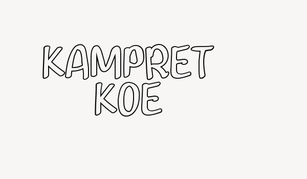 KAMPRET KOE Font