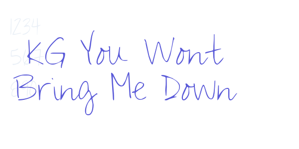 KG You Wont Bring Me Down font free