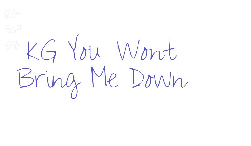 KG You Wont Bring Me Down-font-download