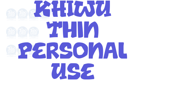 KHIWU Thin Personal Use font free