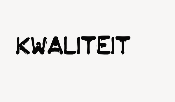 KWALITEIT Font