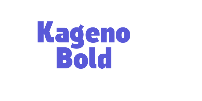 Kageno Bold Font