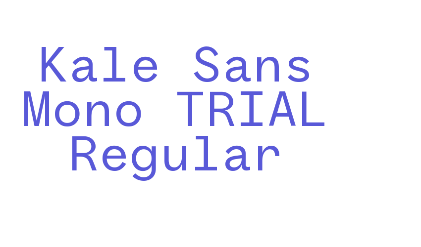 Kale Sans Mono TRIAL Regular Font Download