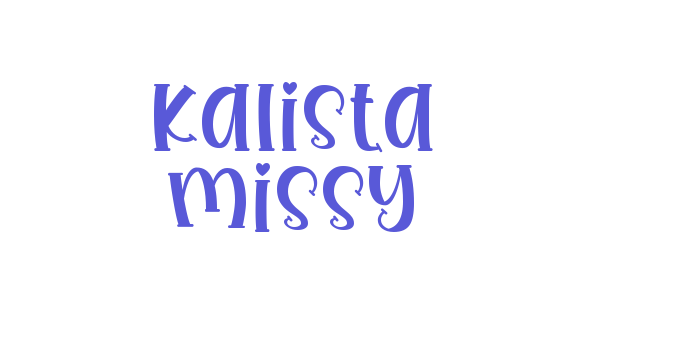 Kalista Missy Font Download