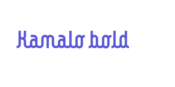 Kamalo bold font