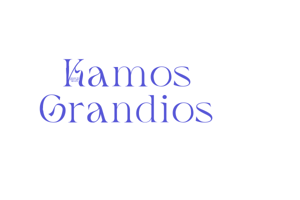 Kamos Grandios Font