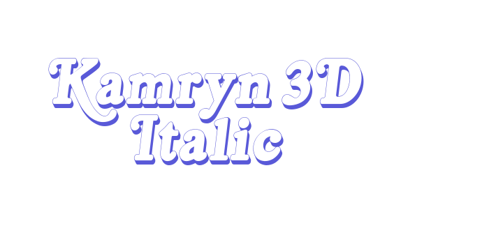 Kamryn 3D Italic Font Download