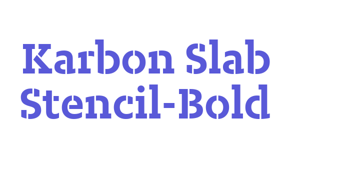 Karbon Slab Stencil-Bold Font