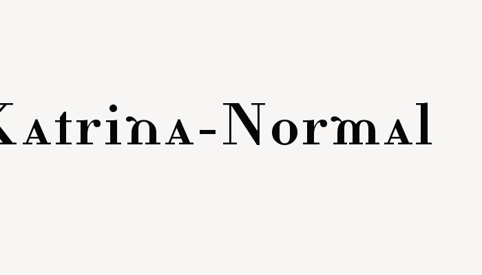 Katrina-Normal font download