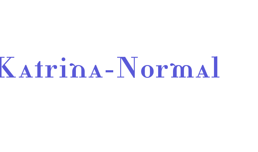 Katrina-Normal Font Download