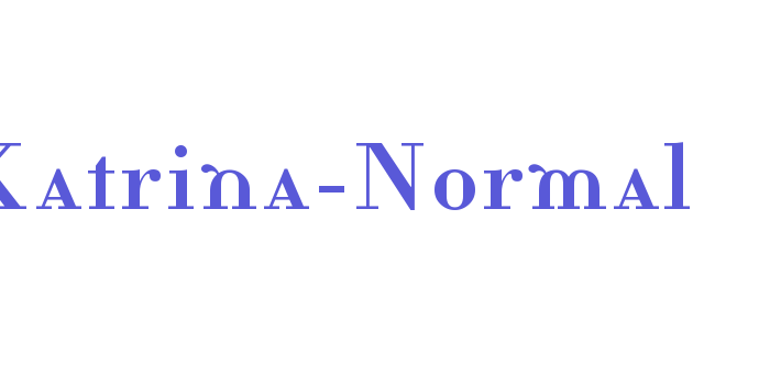 Katrina-Normal Font Download