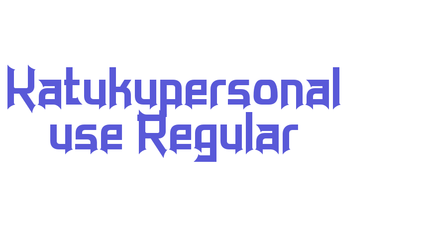 Katukupersonal use Regular Font Download