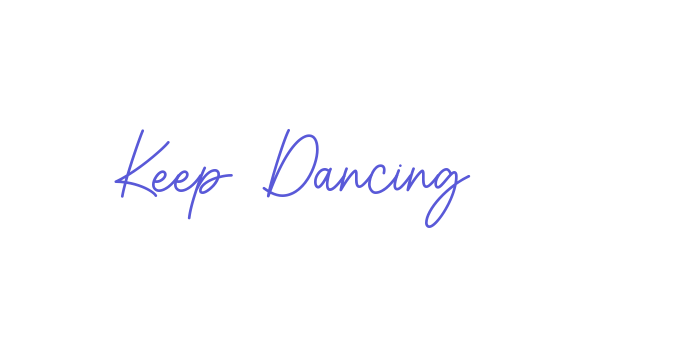 Keep Dancing Font Download