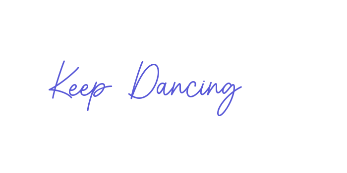 Keep Dancing Font