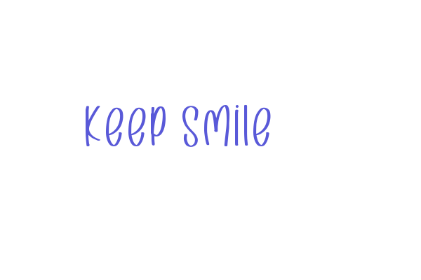 Keep Smile Font