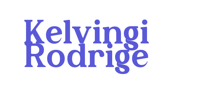 Kelvingi Rodrige Font Download