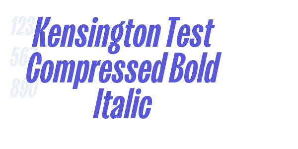 Kensington Test Compressed Bold Italic font