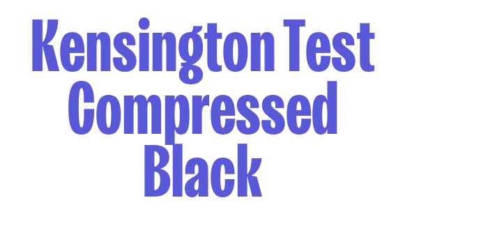 Kensington Test Compressed Black Font