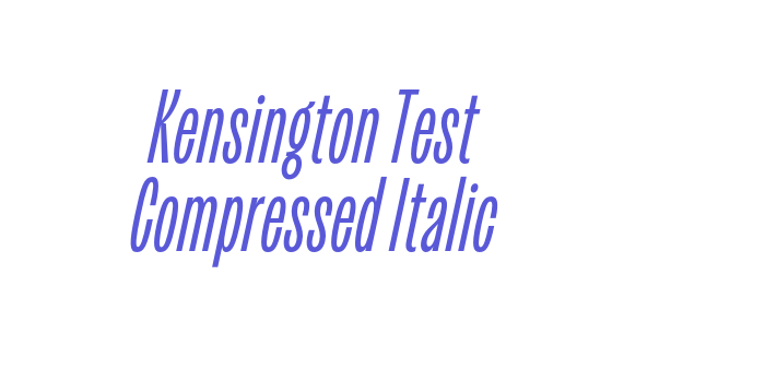 Download Kensington Test Compressed Italic Font