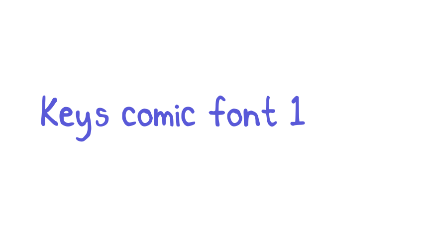 Key’s comic font 1 Font