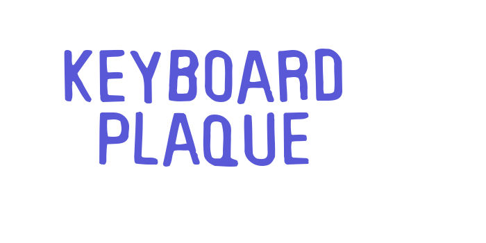 Keyboard Plaque Font