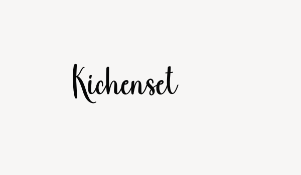 Kichenset Font