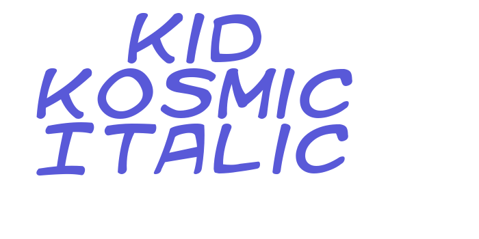 Kid Kosmic Italic Font Download