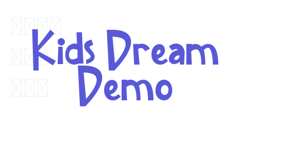 Kids Dream Demo font free