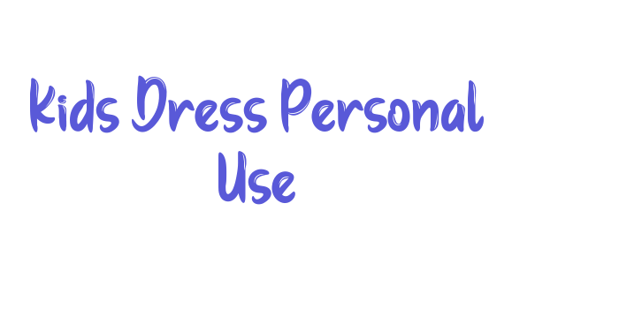 Kids Dress Personal Use Font Download