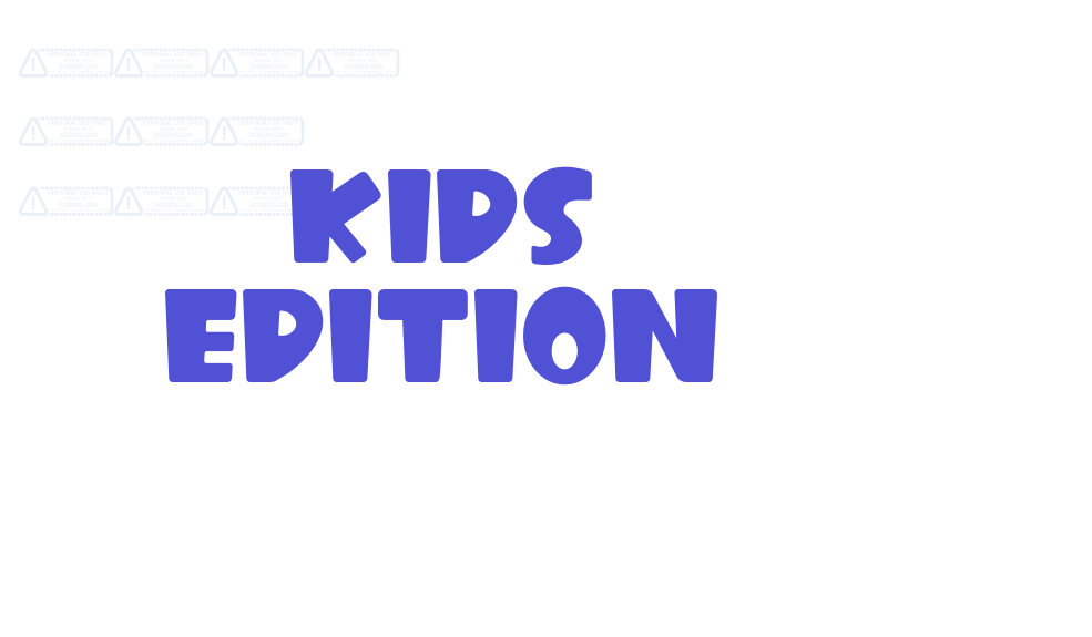 Kids Edition-font-download