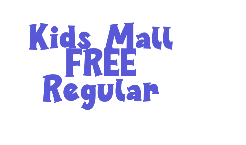 Kids Mall FREE Regular Font Download